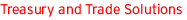 Treasury and Trade Solutions